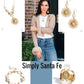 Simply Santa Fe September 23’ Fashion Fix