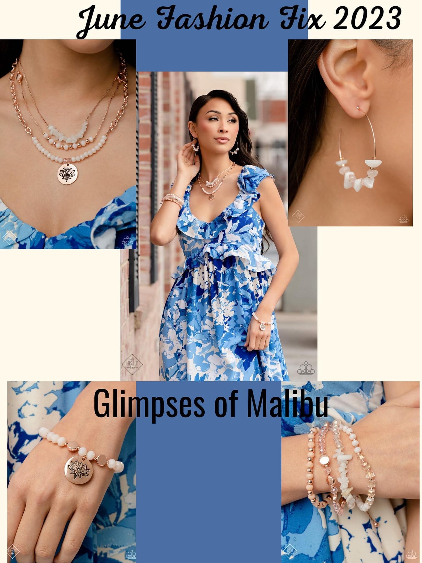 Fashion fix June 23’ Glimpse of Malibu